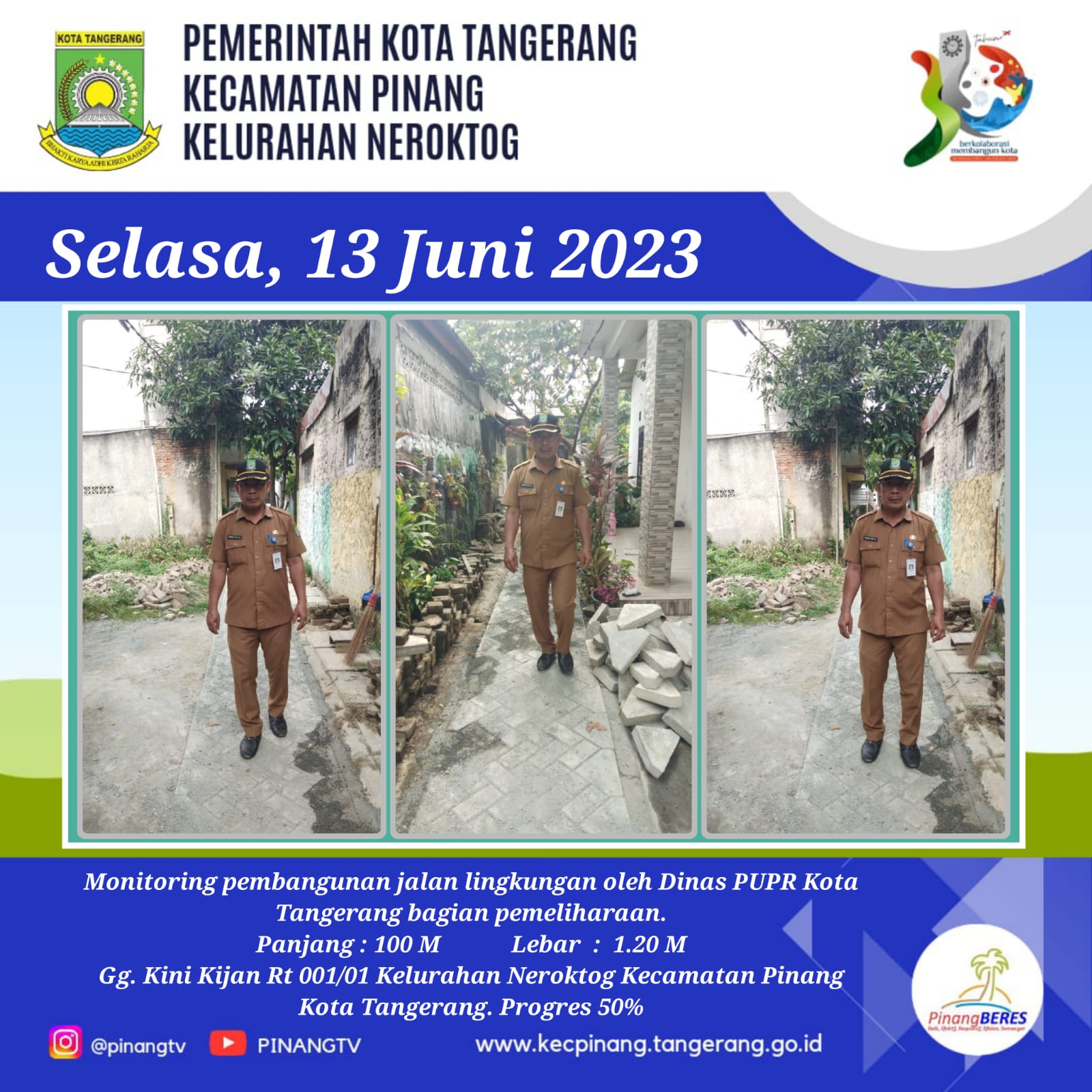 Kec Pinang Monitoring Pembangunan Jalan Lingkungan Oleh Dinas Pupr Bagian Pemeliharaan Gang 4636